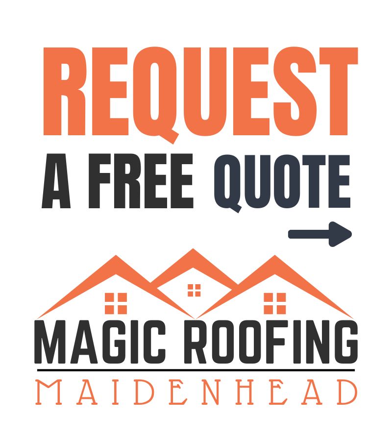 Magic Roofing Maidenhead QUOTE